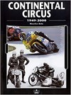 Continental Circus, 1949-1998: 50 Years of the Motorcycle World Championship